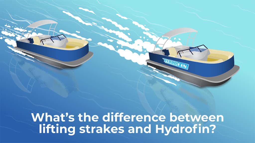 What’s the difference between lifting strakes and Hydrofin?